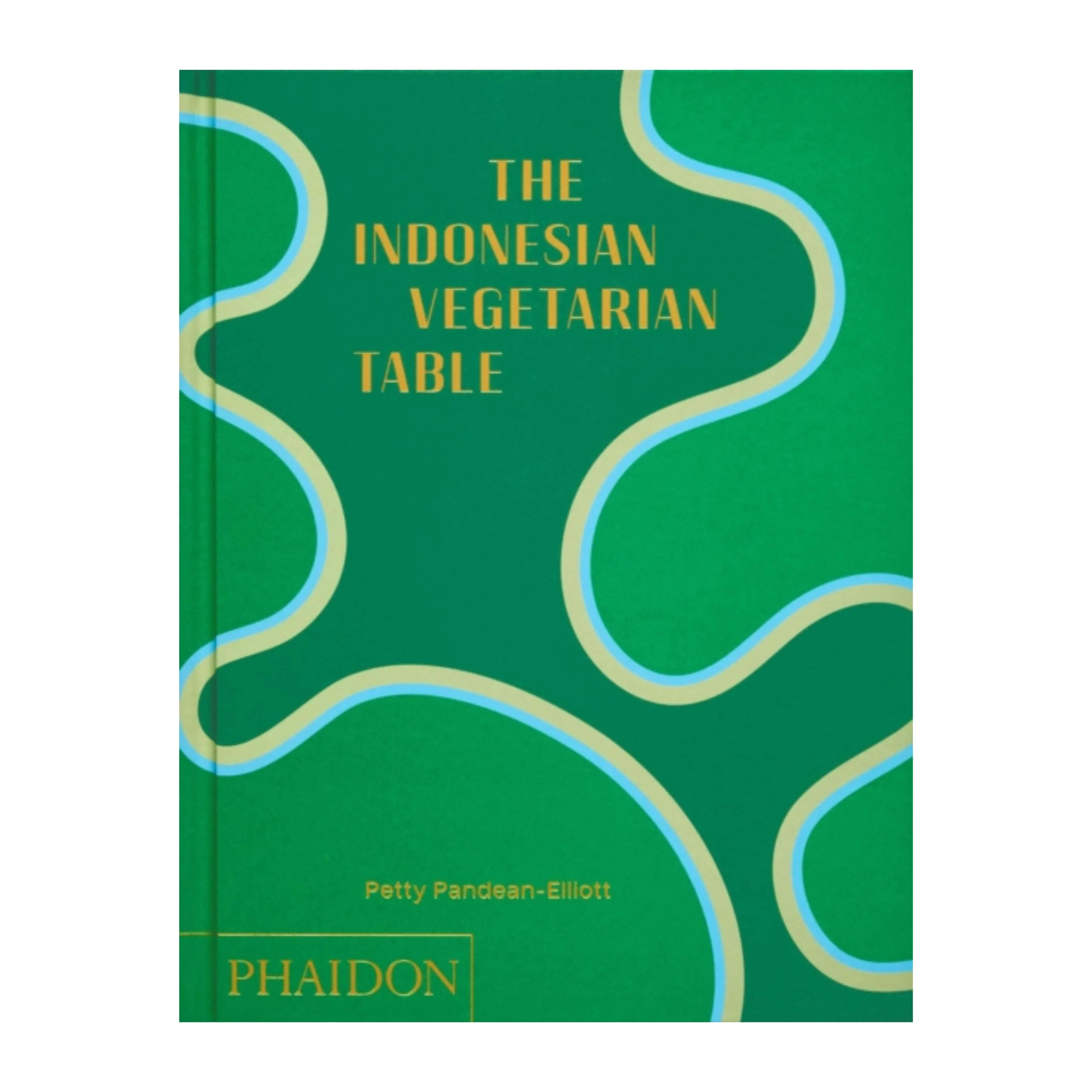 The Indonesian Vegetarian Table by Petty Pandean-Elliott